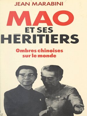 cover image of Mao et ses héritiers